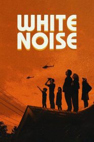 White Noise 2022