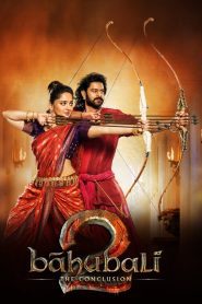 Baahubali 2: The Conclusion 2017