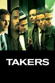 Takers 2010