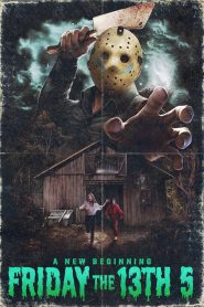 Friday the 13th: A New Beginning 1985