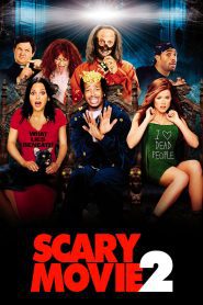 Scary Movie 2 2001