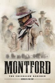 Montford: The Chickasaw Rancher 2021