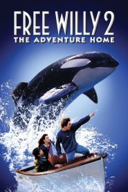 Free Willy 2: The Adventure Home 1995