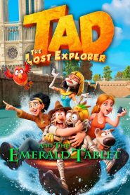 Tad, the Lost Explorer and the Emerald Tablet 2022