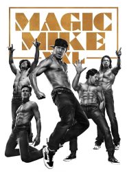 Magic Mike XXL 2015