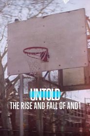 Untold: The Rise and Fall of AND1 2022