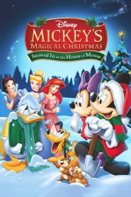 Mickey’s Magical Christmas: Snowed in at the House of Mouse 2001