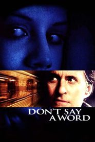 Don’t Say a Word 2001