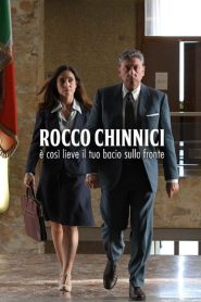 Rocco Chinnici – È così lieve il tuo bacio sulla fronte 2018