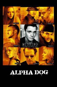 Alpha Dog 2006