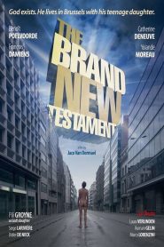 The Brand New Testament ( Le Tout Nouveau Testament )2015