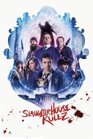 Slaughterhouse Rulez 2018