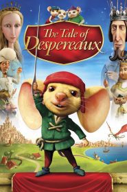 The Tale of Despereaux 2008