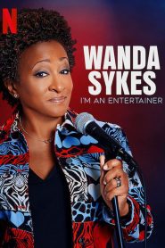 Wanda Sykes: I’m an Entertainer 2023