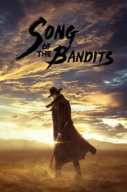 Song of the Bandits 2023