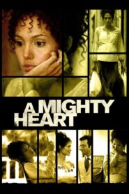 A Mighty Heart 2007