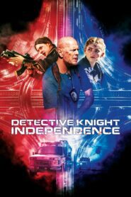 Detective Knight: Independence 2023