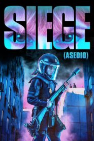 Siege – Asedio 2023