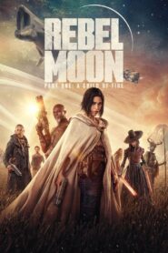 Rebel Moon – Part One: A Child of Fire 2023