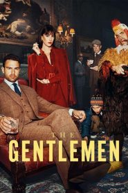 The Gentlemen: Season 1