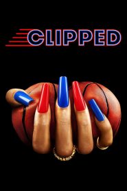 Clipped: Season 1