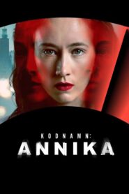 Codename: Annika: Season 1