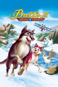 Balto III: Wings of Change 2004