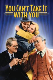 You Can’t Take It with You 1938