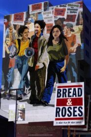 Bread and Roses 2000