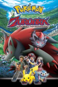 Pokémon: Zoroark – Master of Illusions 2010